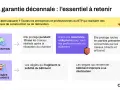 La garantie décennale couvre les dommages graves survenant après réception des travaux, comme ceux affectant l'isolation extérieure. Elle protège pendant 10 ans.