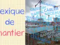 Lexique de chantier : un aperçu du vocabulaire maçonnerie sur un site de construction avec grues.