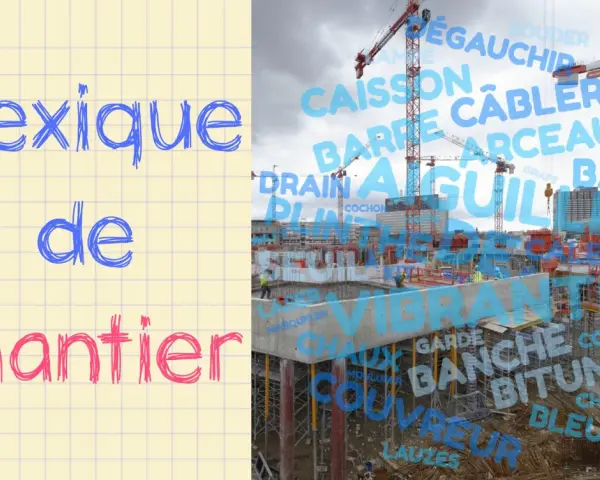 Lexique de chantier : un aperçu du vocabulaire maçonnerie sur un site de construction avec grues.